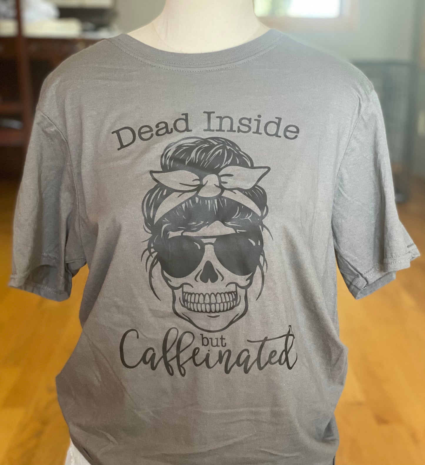 Dead Inside But Caffinated