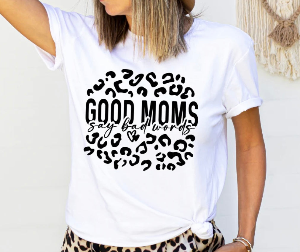 Good Moms Say Bad Words